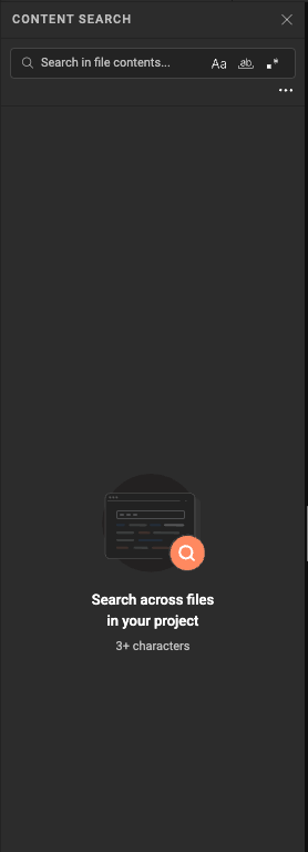 Content Search panel in its initial state, prompting to search across files in the project with a minimum of 3 characters